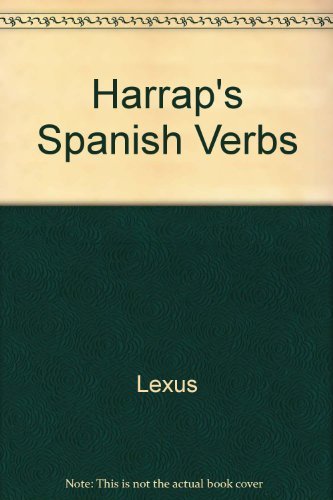 Imagen de archivo de Harrap's Spanish Verbs a la venta por Better World Books Ltd