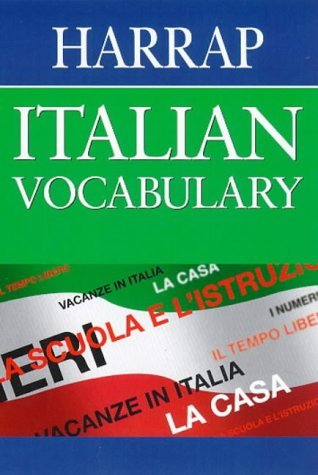 Harrap Italian Vocabulary (Harrap Italian Study Aids) (9780245606465) by [???]