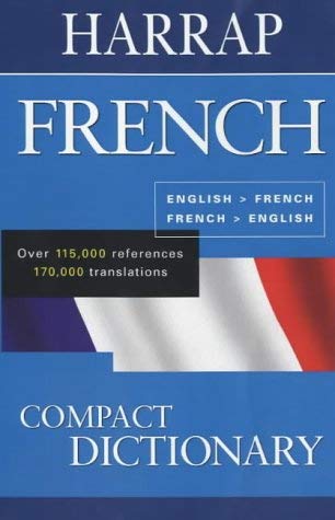 Stock image for Harraps French Compact Dictionary for sale by AwesomeBooks