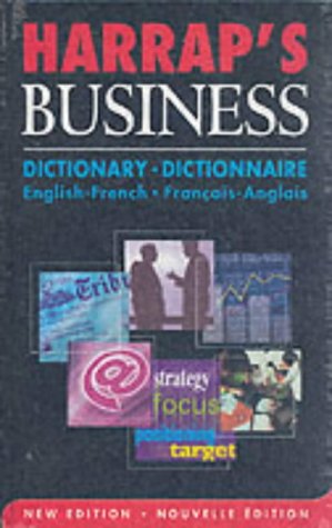 Stock image for Harrap's French Business Dictionary: English-French - Francais-Anglais for sale by WorldofBooks