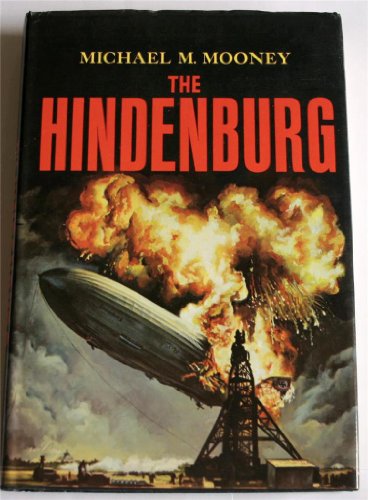 Beispielbild fr THE HINDENBURG. zum Verkauf von Cambridge Rare Books