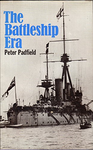 9780246105707: The battleship era