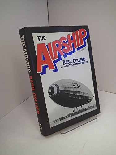 Imagen de archivo de The airship: A history a la venta por Open Books West Loop