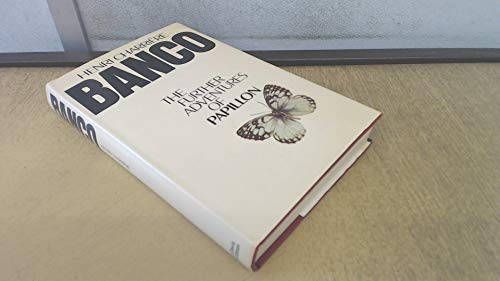 Beispielbild fr Banco: The Further Adventures of Papillon zum Verkauf von Ergodebooks