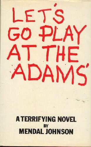 Stock image for Let's go play at the Adams' for sale by Syber's Books
