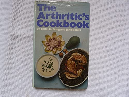 Imagen de archivo de The Arthritic's Cookbook a la venta por Better World Books Ltd