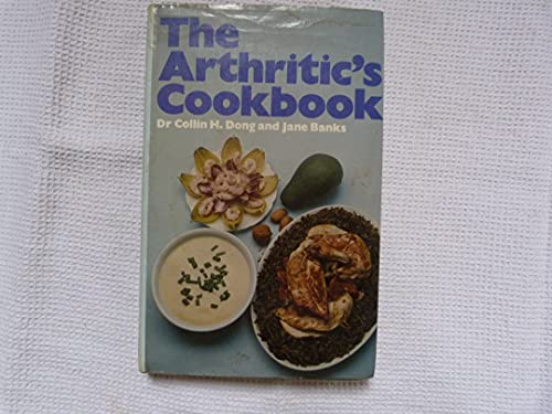 Stock image for The Arthritic's Cookbook for sale by Better World Books Ltd