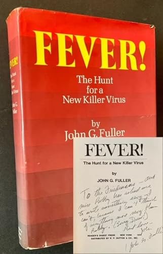 Fever: The hunt for a new killer virus (9780246108401) by John G. Fuller