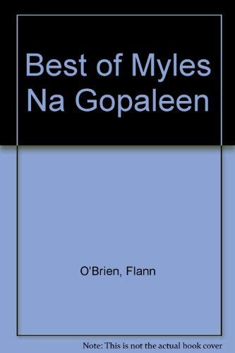 Imagen de archivo de Best of Myles Na Gopaleen a la venta por WorldofBooks