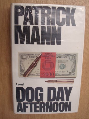 Beispielbild fr Dog Day Afternoon: A Novel zum Verkauf von Chapter 1