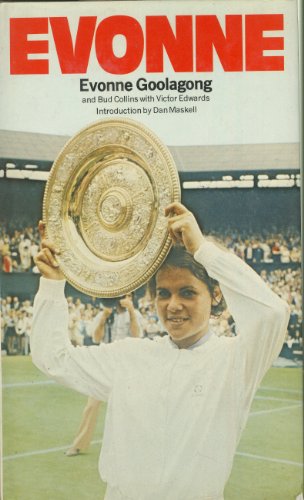 Evonne! (9780246108890) by Evonne Goolagong; Bud Collins