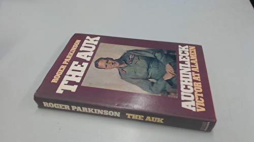Beispielbild fr The Auk: Auchinleck, Victor at Alamein zum Verkauf von WorldofBooks