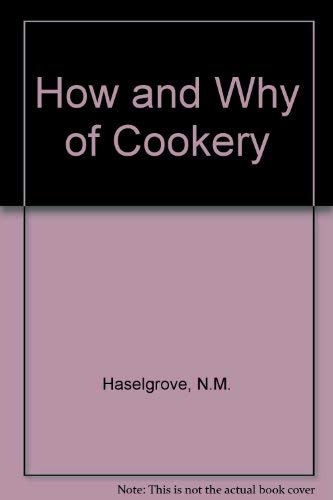 Stock image for How and Why of Cookery for sale by GF Books, Inc.