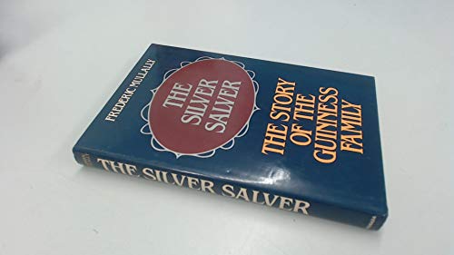 Stock image for The Silver Salver : The Story of the Guinness Family for sale by Better World Books