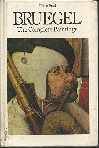 Beispielbild fr Bruegel : The Complete Paintings zum Verkauf von Better World Books