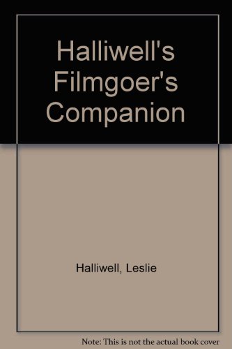 Imagen de archivo de Halliwell's Filmgoer's Companion. a la venta por BOUQUINIST