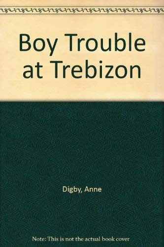 Stock image for Boy Trouble At Trebizon for sale by Peakirk Books, Heather Lawrence PBFA