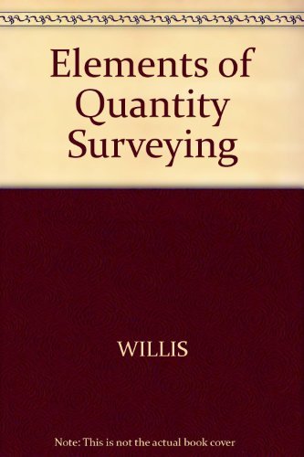 9780246114716: Elements Quantity Surveying