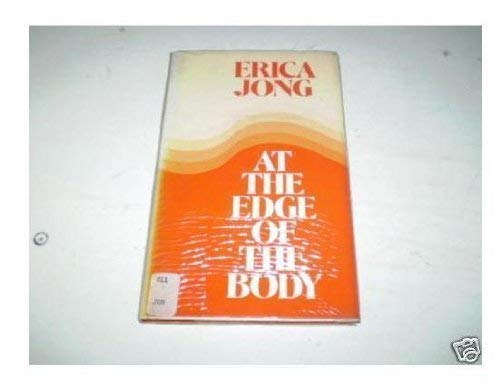 Beispielbild fr At the Edge of the Body zum Verkauf von AwesomeBooks