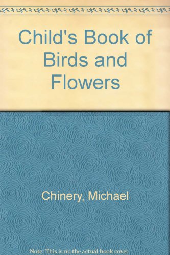 A Child's Book of Birds & Flowers