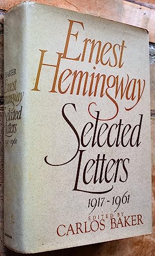 Beispielbild fr Ernest Hemingway Selected Letters 1917-1961 zum Verkauf von Better World Books: West