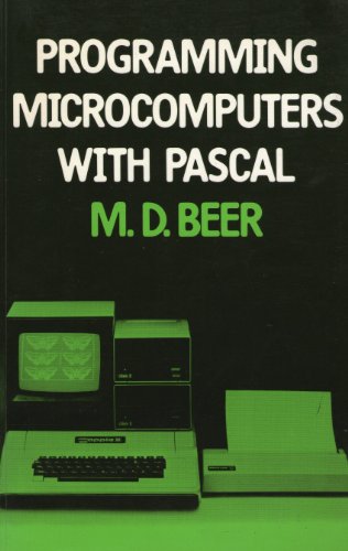 PROGRAMMING MICROCOMPUTERS WITH PASCAL