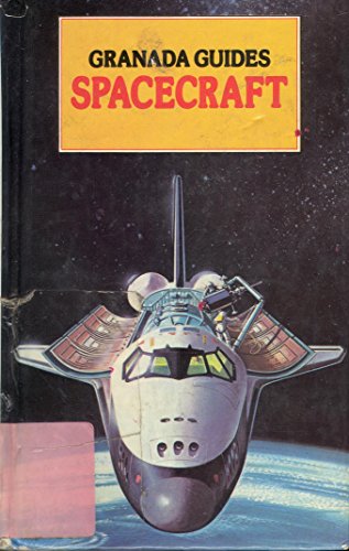 Spacecraft (Granada Guides) (9780246116260) by Ridpath, Ian; Wardle, Ross