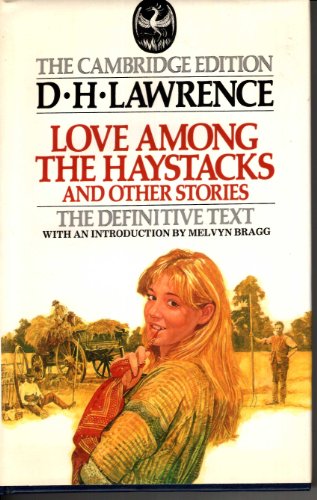 Stock image for Love Among the Haystacks and Other Stories for sale by AwesomeBooks