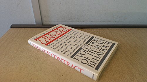 Beispielbild fr Sex Contract: The Evolution of Human Behaviour zum Verkauf von Books From California
