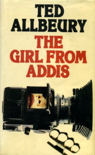 The girl from Addis (9780246118561) by Allbeury, Ted