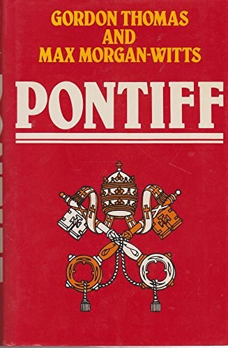 Stock image for Pontiff Gorden Thomas and Max Morgan -Witts for sale by Aragon Books Canada