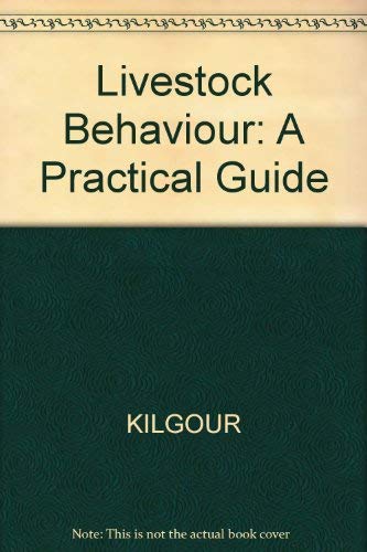 9780246119063: Livestock Behaviour: A Practical Guide