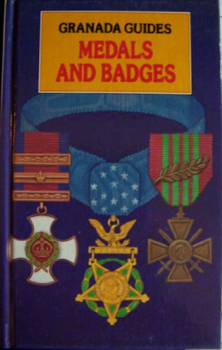 Stock image for Medals and Badges (Granada Guides) for sale by Mothermacs