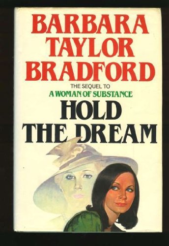 Stock image for Hold the Dream: A Sequel to A Woman of Substance for sale by Hawking Books
