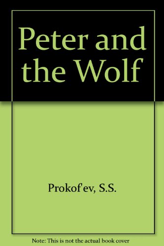 Beispielbild fr Peter and the Wolf zum Verkauf von HALCYON BOOKS