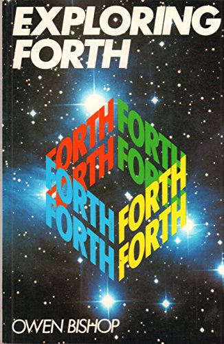 Exploring FORTH (9780246121882) by Owen Bishop