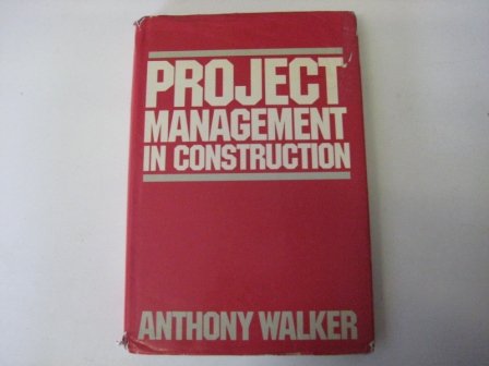 9780246121998: Project Management in Construction