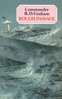 Beispielbild fr Rough Passage (and The Adventure of the Faeroe Islands by M. Helen Graham) zum Verkauf von Antiquariaat Schot