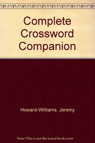 Stock image for THE COMPLETE CROSSWORD COMPANION. for sale by Cambridge Rare Books