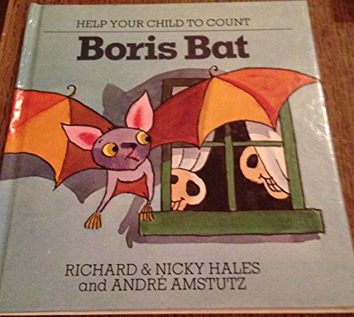 Beispielbild fr Boris Bat (Help your child to count) zum Verkauf von WorldofBooks