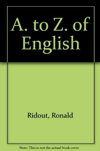 9780246124685: Ronald Ridout's A-Z of English