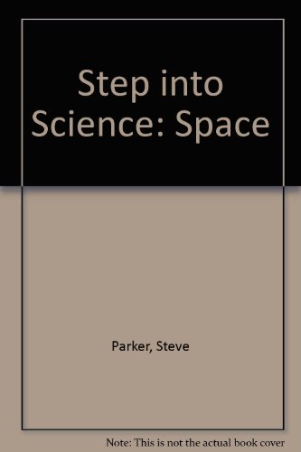 Imagen de archivo de Step into Science: Space a la venta por AwesomeBooks