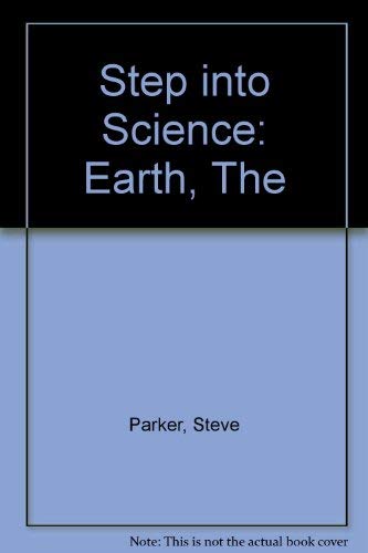 Imagen de archivo de Step into Science: Earth, The a la venta por AwesomeBooks