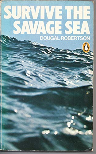 Imagen de archivo de Survive the Savage Sea a la venta por Better World Books