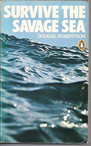 Stock image for Survive the Savage Sea for sale by Better World Books