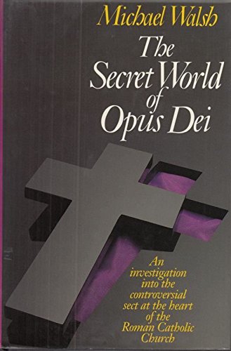 9780246125620: The Secret World of Opus Dei