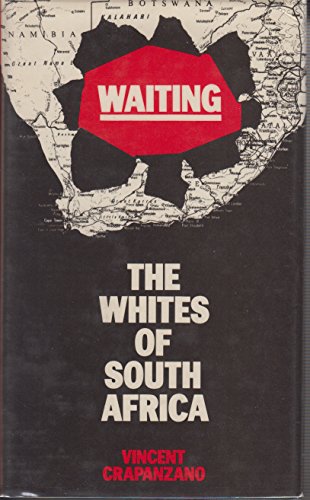 9780246126429: Waiting: Whites of South Africa