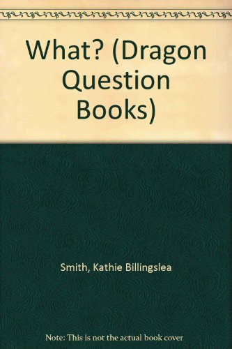 9780246128041: What? (Dragon Question Books)