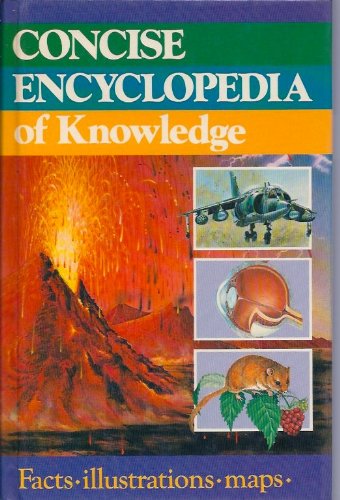 Beispielbild fr Concise Encyclopaedia of Knowledge zum Verkauf von WorldofBooks