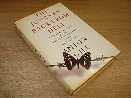 Stock image for The Journey Back from Hell: Memoirs of Concentration Camp Survivors for sale by WorldofBooks